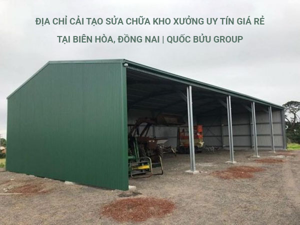 Địa chỉ cải tạo sửa chữa kho xưởng uy tín tại Biên Hòa, Đồng Nai
